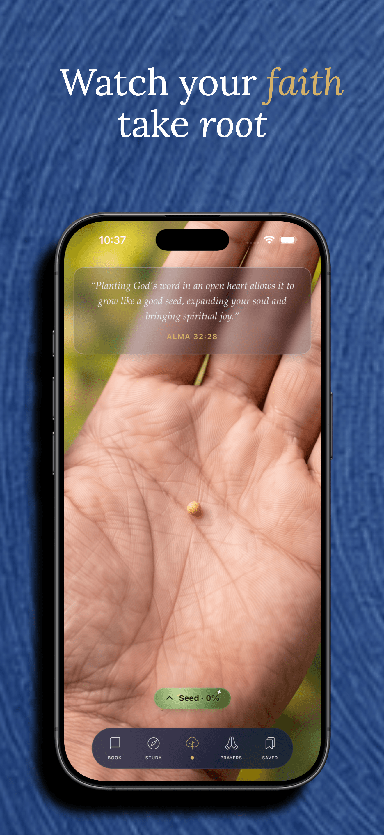 The Faith tab's mustard-seed growth tracker, shown as a seed resting in an open hand beside a verse from Alma 32:28